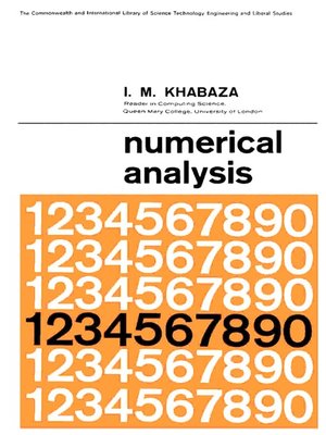 cover image of Numerical Analysis, The Commonwealth and International Library: Higher Mathematics for Scientists and Engineers